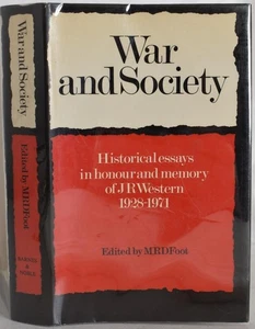 WAR & SOCIETY Historical essays in honour and memory of JR Western. WW1 WW2 etc - Picture 1 of 4