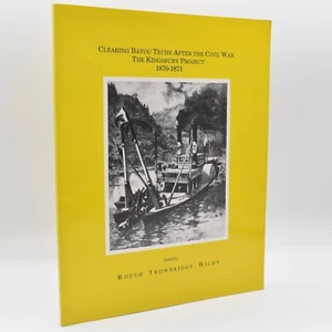 Clearing Bayou Teche After the Civil War : The Kingsbury Project 1870-1871 - Imagen 1 de 7