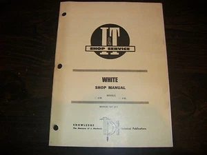 ORIGINAL WHITE I & T SHOP SERVICE MANAUL TRACTOR MODELS 2-30 2-35 - Picture 1 of 6