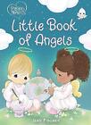 Precious Moments: Little Book of Angels - 9781400235056