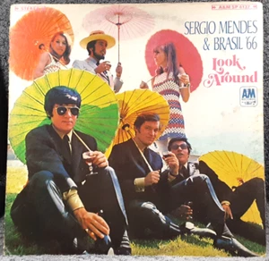 Sergio Mendez and Brasil '66 - "Look Around" - A&M - SP-4137 - 1968 - VG - Picture 1 of 4