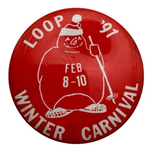 Vintage 1991 LOOP Winter Carnival Pinback Button Feb 8–10 Red 2” Baldwin - Bild 1 von 5