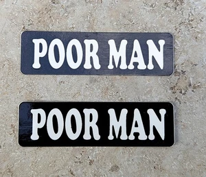 Poor Man Biker 2 Pcs.Aufkleber Decals Stickers USA Helmaufkleber Harley - Picture 1 of 1