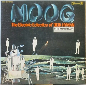 DICK HYMAN Moog—The Electric Eclectics of Dick Hyman LP ’69 Synth w/The Minotaur - Foto 1 di 1