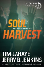 Tim LaHaye Soul Harvest (Paperback)