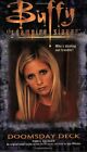 Doomsday Deck Buffy The Vampire Slay By Gallagher Diana G Massmarketver