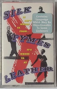 Silk Tymes Leather It Ain't Where Ya From It's Where ya At Tape Cassette - Picture 1 of 4