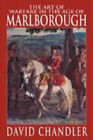 The Art Of Warfare In The Age Of The Marlborough Hardcover David