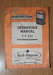 Vintage Simpson TS-111 Operator's Manual Volt-OHM-Milliammeter - Picture 1 of 6