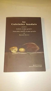 Le Cuisinier Landais - Bernard Manciet - Ed. Confluences - Imagen 1 de 1