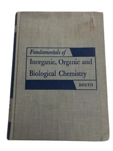 Vintage 1959 Fundamentals of Inorganic, Organic and Biological Chemistry Routh - Picture 1 of 12