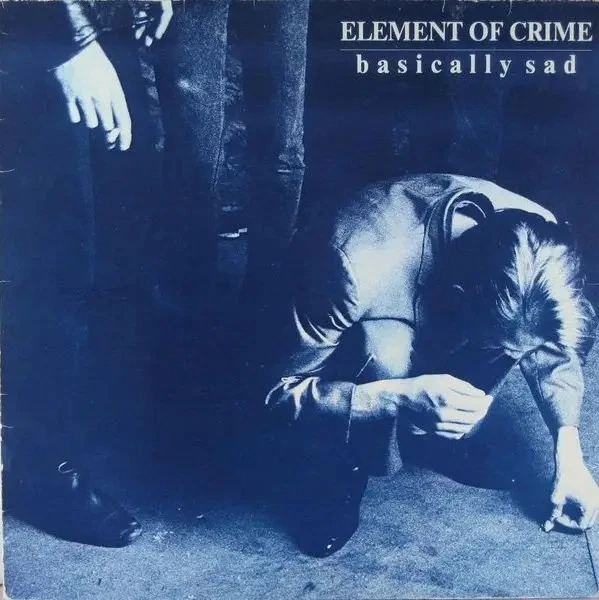 Element Of Crime Basically Sad NEAR MINT Polydor Vinyl LP - Bild 1 von 1
