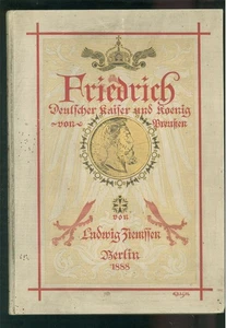 Friedrich Deutscher Kaiser und König von Preußen 1888 -F002C - Bild 1 von 8