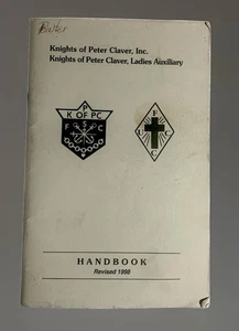 Knights of PETER CLAVER, Inc Ladies Auxiliary Handbook 1998 Paperback - Imagen 1 de 6