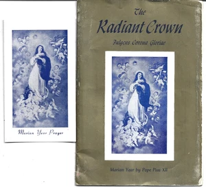 The Radiant Crown Fulgens Corona Gloriae 1953 Booklet & Marian Year Prayer - Imagen 1 de 1