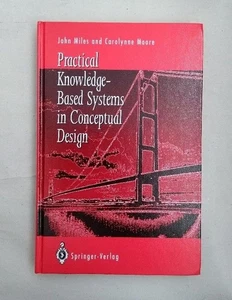 Practical Knowledge-Based Systems in Conceptual Design. Miles, John and Carolynn - Picture 1 of 1
