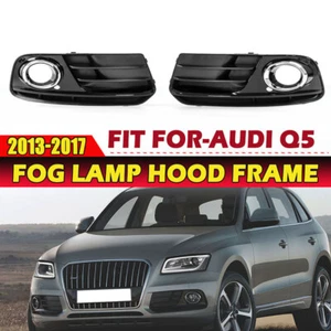 1Pair Front Bumper Fog Light Grille Bezel Cover For Audi Q5 8R 2013 2014 2015 16 - Picture 1 of 9