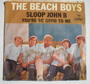The Beach Boys-Sloop John B - You're So Good To Me -7" 45 RPM 1966 - Imagen 1 de 4