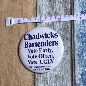 Vintage Ugly Bartender Contest Pinback Chadwicks Bartenders 1986 - Picture 1 of 2