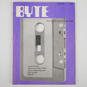 March, 1976 Byte Magazine: The Small Systems Journal - Issue #7 - 96 pages - Picture 1 of 14