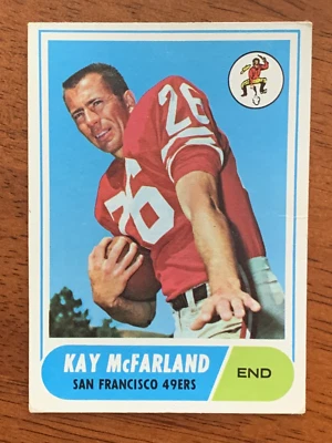 1968 Topps Football Card #113- Kay McFarland, San Francisco 49ers - ROOKIE- VGEx - Image 1 of 2