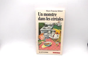 Marie-Francine Hébert - Un Monstre Dans Les Céréales French Courte Echelle PR 2 - Bild 1 von 3