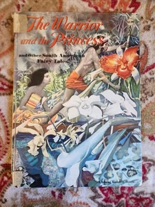 The Warrior and the Princess and Other South American Fairy Tales VTG 1961 H/C - Picture 1 of 7