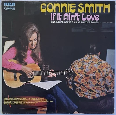 CONNIE SMITH - If It Ain’t Love - Vinyl Lp - 1972 - RCA Record - LSP-4748 - Image 1 of 4