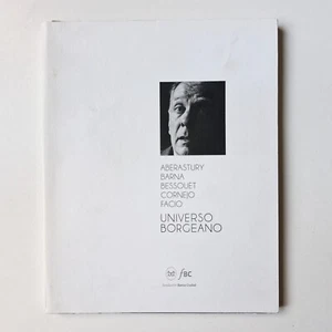 Universo borgeano - Aberastury, Barna, Bessouet, Cornejo, Facio - 2017 - Picture 1 of 4