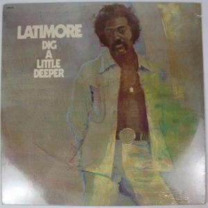 Latimore Dig A Little Deeper LP 1978 Vinyl SEALED GLADES 7515 Funk Soul - Picture 1 of 3