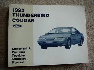FORD 1992 THUNDERBIRD MERCURY COUGAR ELECTRICAL TROUBLE SHOOTING SHOP MANUAL - Picture 1 of 2