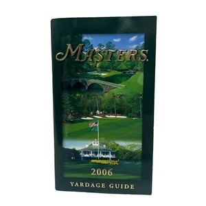 2006 Augusta Masters Golf Tournament Yardage Guide Book - Picture 1 of 4