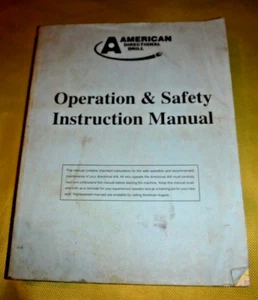 AMERICAN DIRECTIONAL DRILL OPERATION & SAFETY INSTRUCTION MANUAL EXIT SIDE LOCKO - Picture 1 of 6