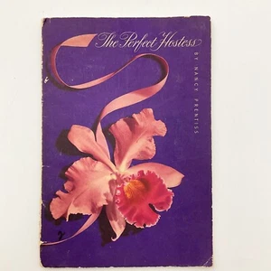 The Perfect Hostess Nancy Prentiss 1954 Westmorland Sterling Menu Games Parties - Imagen 1 de 18