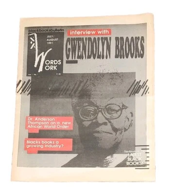 Black Books Bulletin July/August 1991 (Words Work) Interview with Gwendolyn... - Image 1 of 2