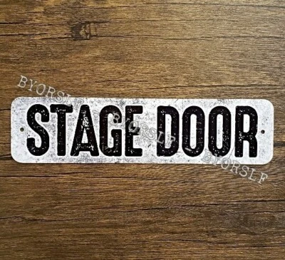 Metal Sign STAGE DOOR music venue theater club band show backstage roadie tech - Image 1 of 3