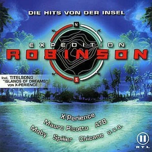 Expedition Robinson (2000, RTL II) X-Perience, ATB & Enigma, Chicane, S.. [2 CD] - Bild 1 von 1