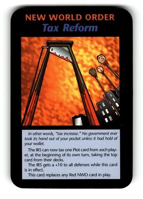 NWO: Tax Reform  Card Unlimited INWO Illuminati New World Order Game LP - Image 1 of 4