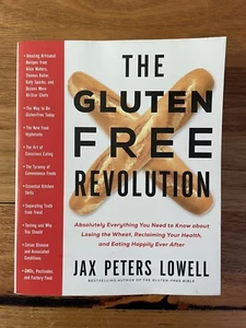 The Gluten Free Revolution Losing Wheat Gaining Health 20th An Jax Peters Lowell - Picture 1 of 7