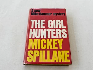 The Girl Hunters MICKEY SPILLANE 1962 Hardcover First Edition First Printing FNE - Imagen 1 de 10