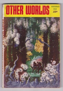 OTHER WORLDS #23 (November 1952) "Beyond the Barrier" by Richard S. Shaver - Picture 1 of 4