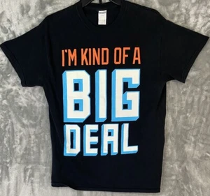 Gildan Men's T-Shirt Short Sleeve "I'm Kind Of A Big Deal" Black Size M - Picture 1 of 7