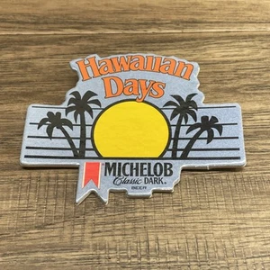 Vintage Hawaiian Days Michelob Classic Dark Beer Button Breweraria KG JD - Picture 1 of 4
