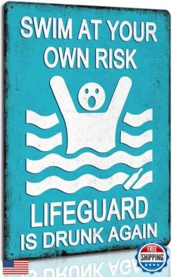 Letrero de piscina Nadar bajo su propio riesgo Divertido Letrero de placa de seguridad de advertencia para nadar Foto 1 de 4