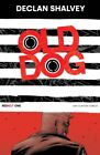 Old Dog, Redact One 9781534324831 Declan Shalvey - Free Tracked Delivery