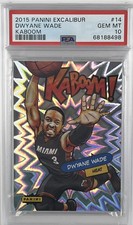 2015-16 Panini Excalibur KABOOM No.14 Dwyane Wade Psa10 Miami Heat