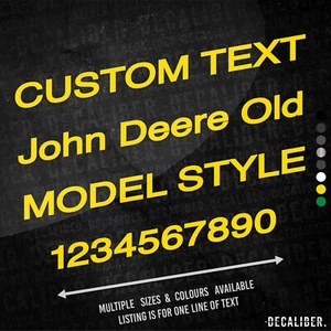 Custom Text John Deere Old Model Style Sticker Many Colours & Sizes Personalised - Picture 1 of 10
