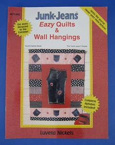 Junk Jeans Eazy Quilts Wall Hangings Softcover Craft Book Luveta Nickels - Imagen 1 de 1