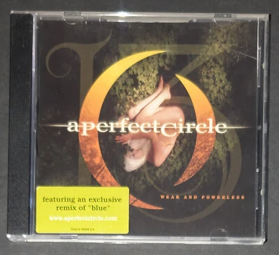 A Perfect Circle Weak & Powerless CD 2003 1st Edition Hype Sticker OOP Single Foto 1 de 4