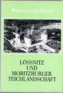WERTE UNSERER HEIMAT DDR Buch LÖSSNITZ UND MORITZBURGER TEICHLANDSCHAFT Band 22 - Bild 1 von 5